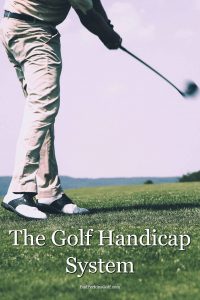 Golf handicap explained - a beginner's guide to the golf handicap system.