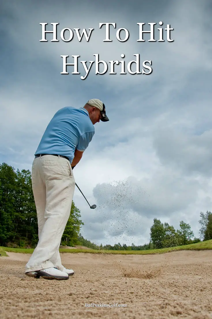 How to hit hybrids a guide to using hybrid clubs Buzzin Golf